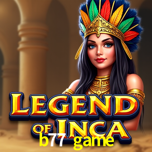 b77 game: Seu Cassino Premiado com Pagamentos Rápidos